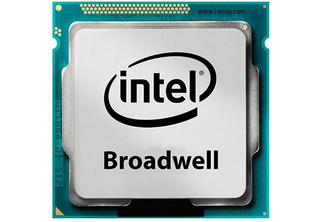CPU Intel Broadwell